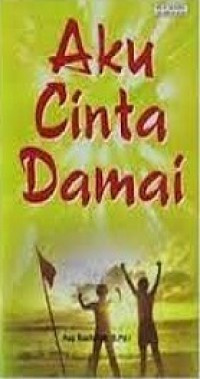 Image of Aku Cinta Damai