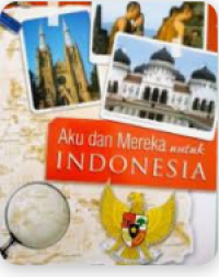 Image of Aku dan Mereka untuk Indonesia