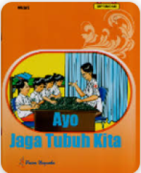 Image of Ayo Jaga Tubuh Kita