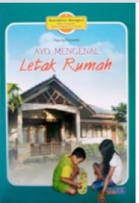 Image of Ayo, Mengenal Letak Rumah