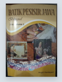 Image of Batik Pesisir Jawa Bilingual Ji;lid / Volume 1