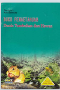 Image of Buku Pengetahuan Dunia Tumbuhan dan Hewan