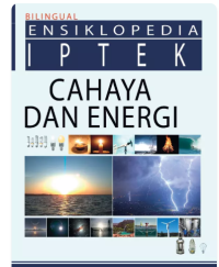 Image of Ensiklopedia IPTEK : Cahaya dan Energi