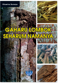 Image of Gaharu Lombok Seharum Namanya