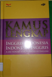 Image of Kamus Lengkap Inggris - Indonesia, Indonesia - Inggris : a dictionary for learners of english