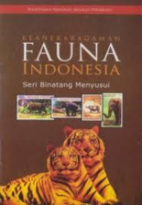 Image of Keanekaragaman Fauna Indonesia : Seri Binatang Menyusui