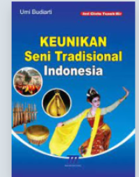 Image of Keunikan Seni Tradisional Indonesia