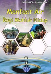 Image of Manfaat Air Bagi Mahluk Hidup