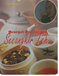 Image of Meneguk Manfaat dari Secangkir Teh
