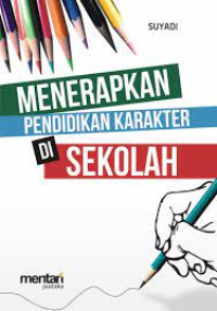 Image of Menerapkan Pendidikan Karakter di Sekolah