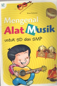 Image of Mengenal Alat Musik untuk SD dan SMP