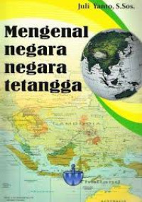 Image of Mengenal Negara Negara Tetangga