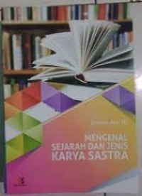 Image of Mengenal Sejarah dan Jenis Karya Sastra