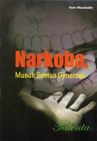 Image of Narkoba Musuh Semua Generasi
