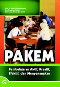 Image of Pakem: Pembelajaran Aktif, Kreatif, Efektif dan Menyenangkan.