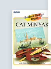 Image of Panduan Melukis dengan Cat Minyak