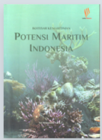 Image of Potensi Maritim Indonesia : Ikhtisar Kemaritiman