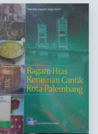 Image of Ragam Hias Kerajinan Cantik Kota Palembang