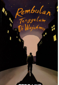 Image of Rembulan Tenggelam di Wajahmu