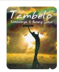 Image of Tambelo : Kembalinya Si Burung Camar